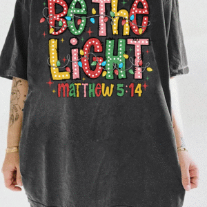 Be The Light Tee